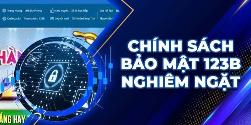Hội viên cần tuân thủ nghiêm túc chính sách mà 123B ban hành