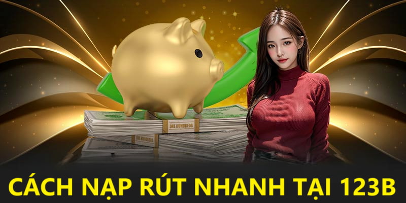 Chiến lược sử dụng giao dịch nhanh chóng tại 123B