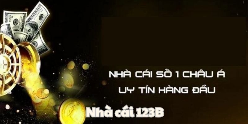 Độ uy tín đã góp phần làm nên thương hiệu cá cược 123B