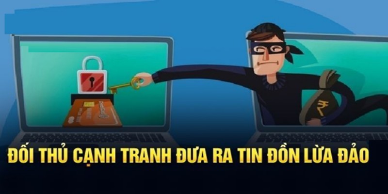Thực hư về lừa đảo tại 123B có thể bắt nguồn từ một số đối thủ cạnh tranh
