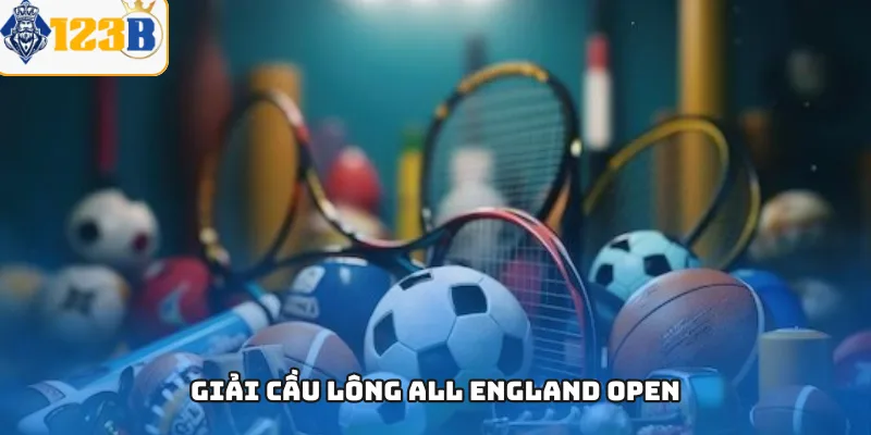 Giải cầu lông All England Open