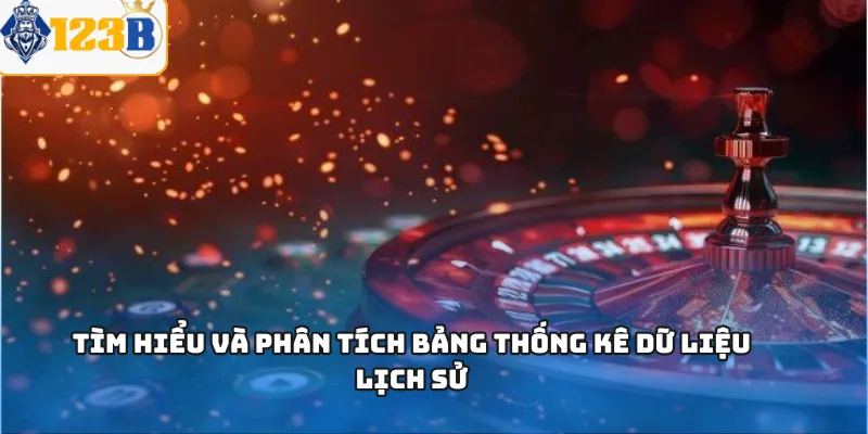 Tìm hiểu và phân tích bảng thống kê dữ liệu lịch sử